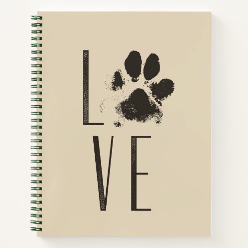 Love Pet Paw Print Brown Grunge Typography Notebook