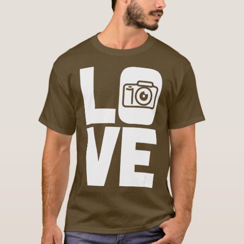 Love Photography Photographer Camera  T_Shirt