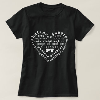 Love Physical Therapy Heart Word Art T-Shirt