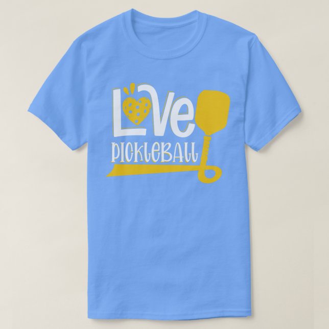 Love pickleball T-Shirt (Design Front)