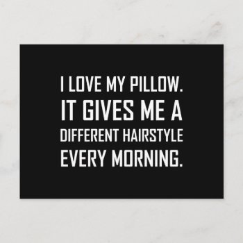 Love Pillow Different Hairstyle Funny Postcard by Spot_Of_Tees at Zazzle