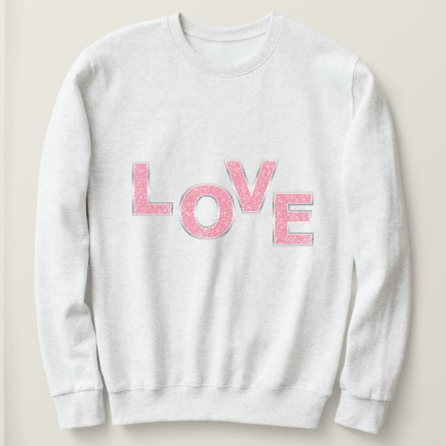 Love Pink Glitter Sweatshirt (Design Front)