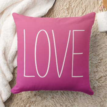 Love Pink Modern Simple Typography Throw Pillow by plushpillows at Zazzle