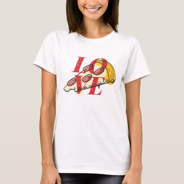 Love Pizza T-Shirt (Front)