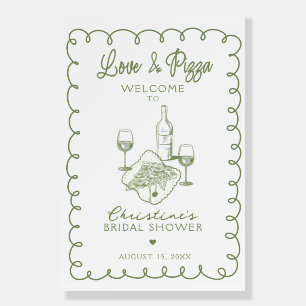 Love & Pizza   Whimsical  Bridal Shower Sign