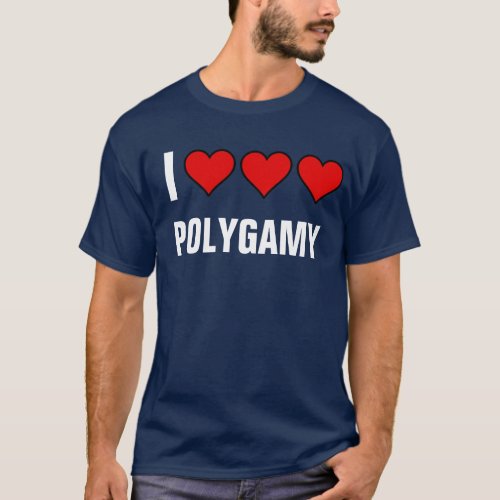 Love Polygamy T_Shirt