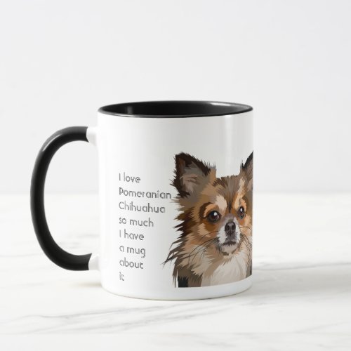 Love Pomeranian Chihuahua Dogs So Much Fun Quote Mug