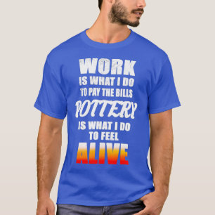 Love Pottery T-Shirt