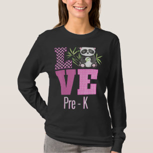 Love Pre K Panda Pre Kindergarten Teacher Back To  T-Shirt