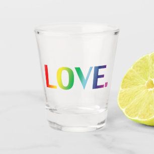 Love, pride lgbt lgbtq gay queer rainbow colors shot glass