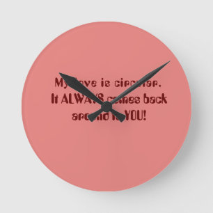 Love proclamation round clock