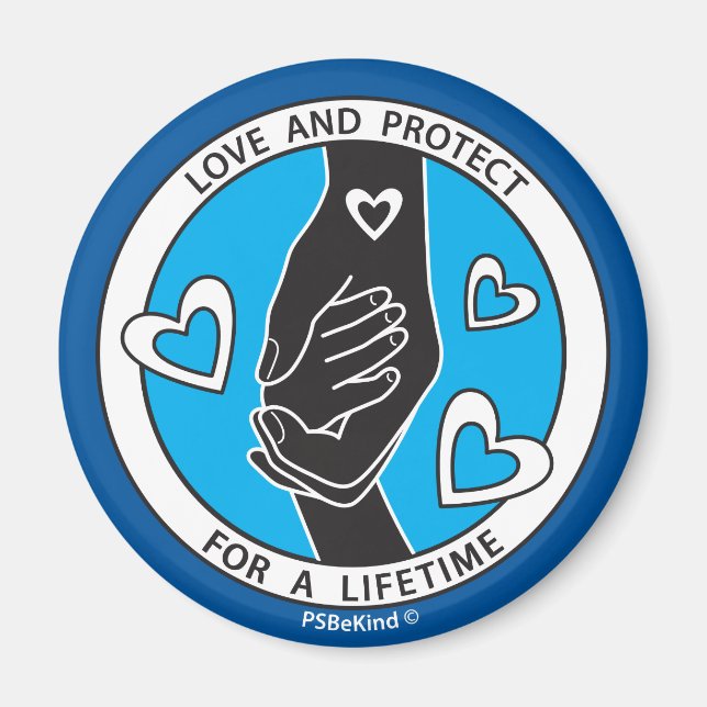 Love & Protect_2.5" Round Magnet (Front)
