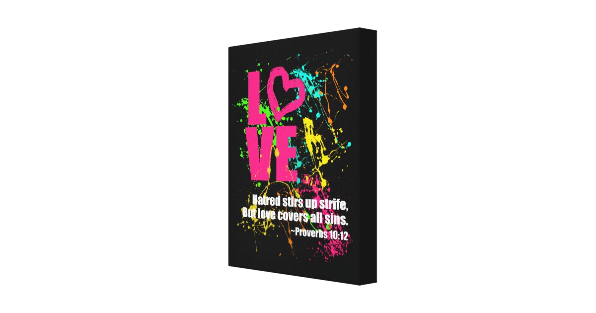 Love Proverbs Bible Verse Neon Paint Splatter Canvas Print