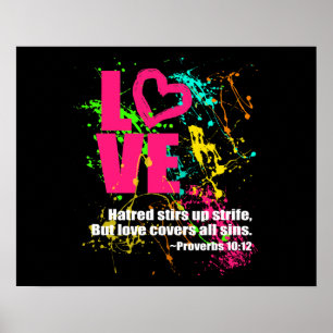 Love Proverbs Bible Verse Neon Paint Splatter Poster