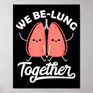 Love Pun Resratory Therast We Belung Together Vale Poster