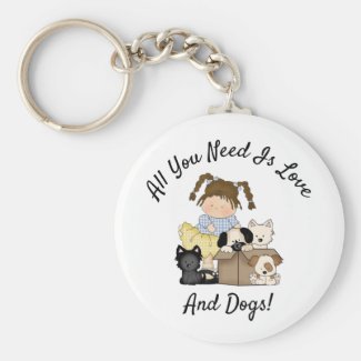 All You Need Is Love And Dogs Gifts