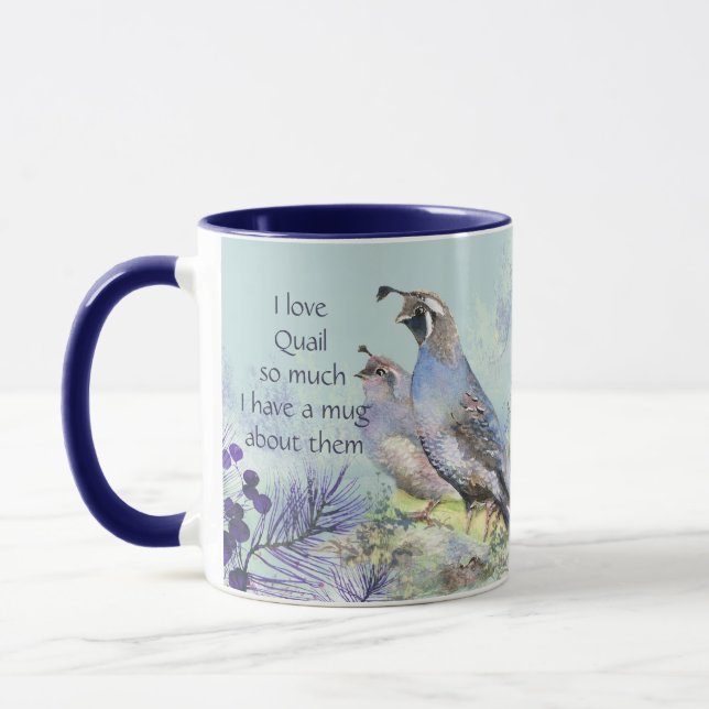 Love Quail So Much Fun Quote Saying Mug (Left)