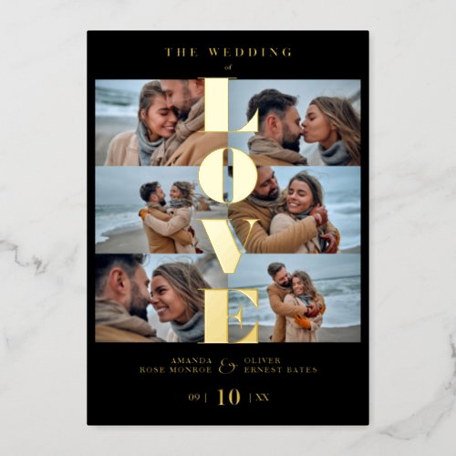 Love Quote Black Trendy Collage Wedding 6 Photos Foil Invitation