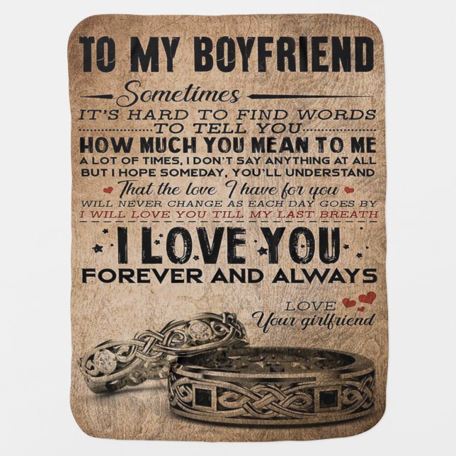 Love Quote For Boyfriend | Funny Quotes Present Baby Blanket (Front)