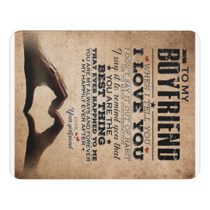 Love Quote For Boyfriend Gift for husband, bf Door Sign