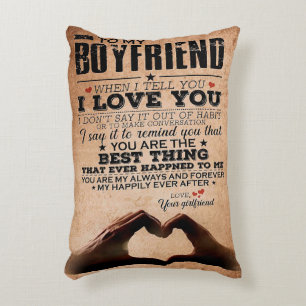 Love Quote For Boyfriend, Husband Love Birthday Accent Pillow