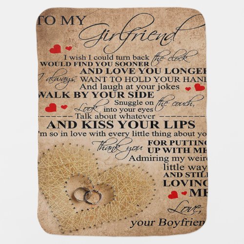 Love Quote For Girlfriend  Cute Family Present Baby Blanket