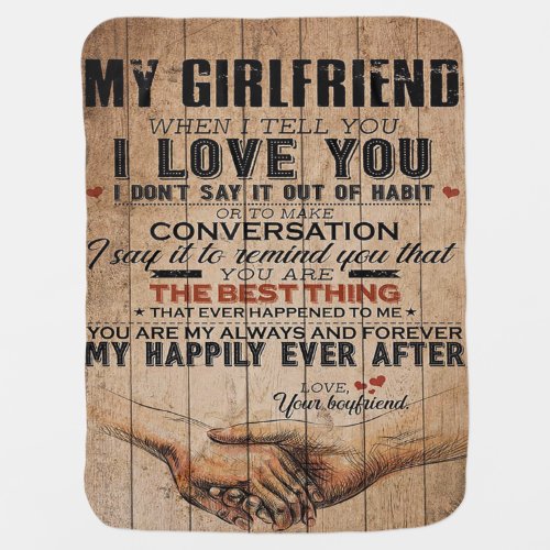 Love Quote For Girlfriend  Funny Quotes Gift Baby Blanket