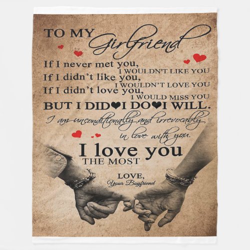 Love Quote For Girlfriend  Funny Quotes Gift Fleece Blanket