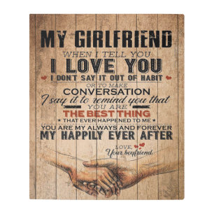 Love Quote For Girlfriend   Funny Quotes Gift Metal Print