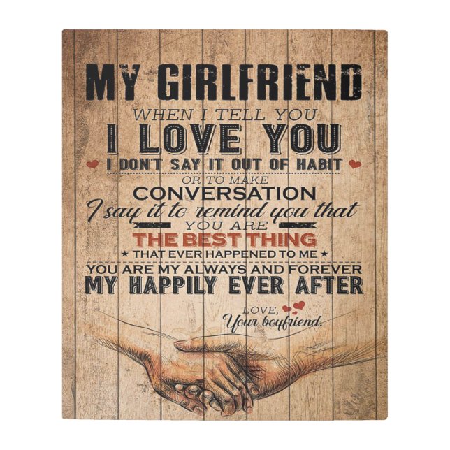 Love Quote For Girlfriend | Funny Quotes Gift Metal Print (Front)