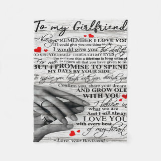 Love Quote For Girlfriend | Matching couple gift Fleece Blanket