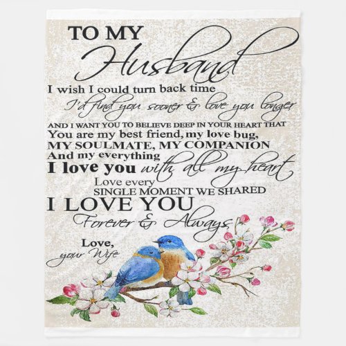 Love Quote For Husband  Cute Decor Fleece Blanket