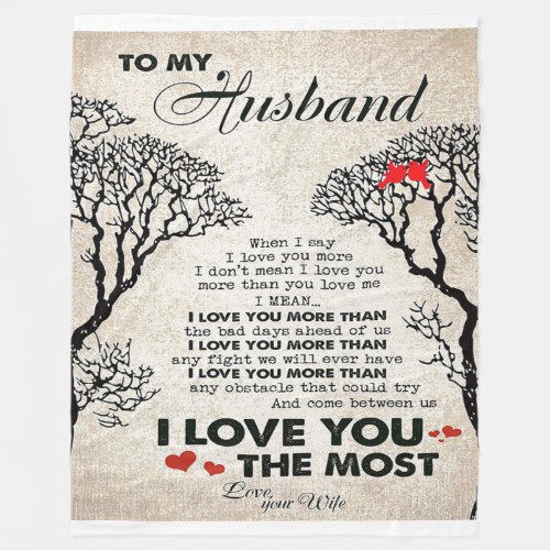 Love Quote For Husband  Cute Gift For Boyfriend Fleece Blanket