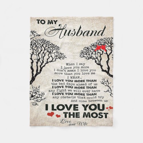 Love Quote For Husband  Cute Gift For Boyfriend Fleece Blanket