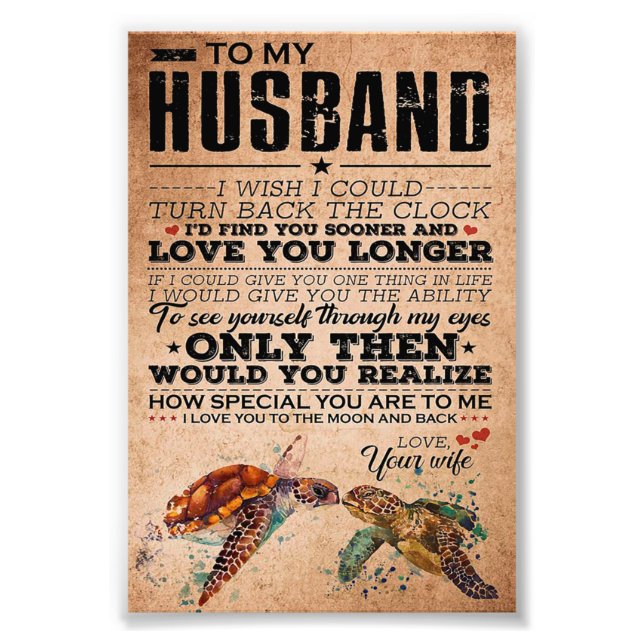Love Quote For Husband Gift Idea, Husband Birthday Photo Print (Front)