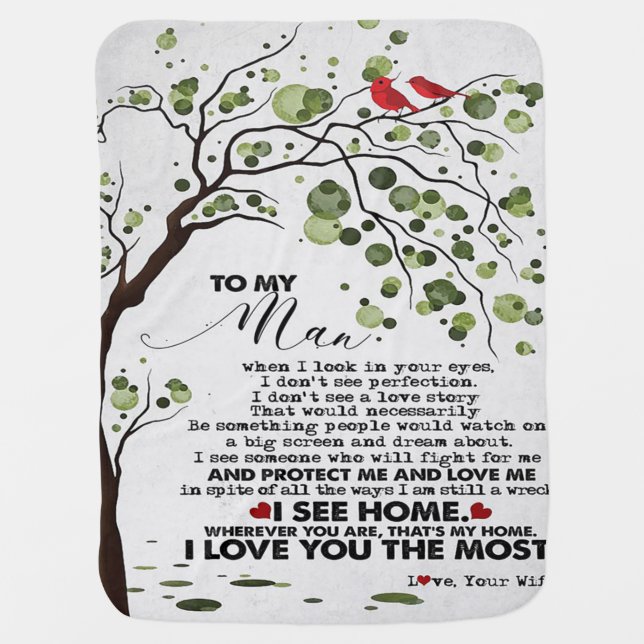 Love Quote For Husband | To My Man Gift Baby Blanket (Front)