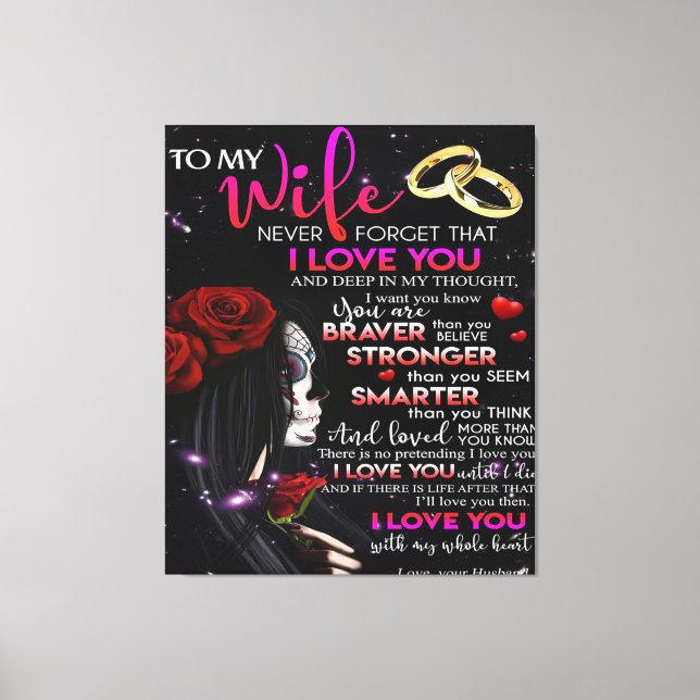 Love Quote For Wife | Best and Perfect Gift Canvas Print (Front)