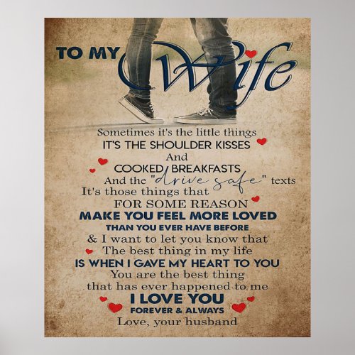 Love Quote For Wife  Best and Perfect Gift Poster