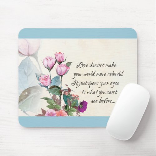 Love Quote Vintage Floral Roses Blue Trim Mouse Pad