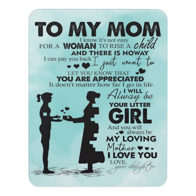 Love Quotes Gift | To My Mom Present | Door Sign (Contemporary Vert)