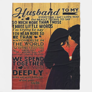 Love Quotes To My Husband, Home Decor Fleece Blanket