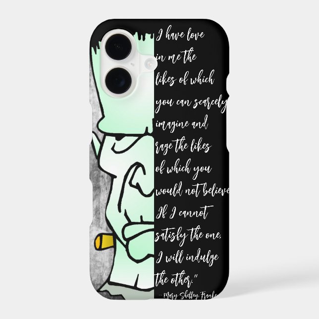 Love & Rage Quote Frankenstein's Monster, Shelley  iPhone Case (Back)