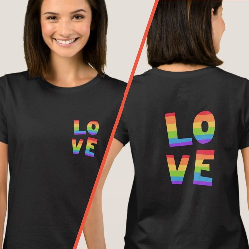 LOVE Rainbow Colors Elegant Front  Back Printing T_Shirt