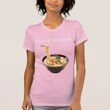 Love Ramen T-Shirt