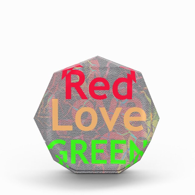 LOVE RED GOLDEN GREEN ACRYLIC AWARD (Front)