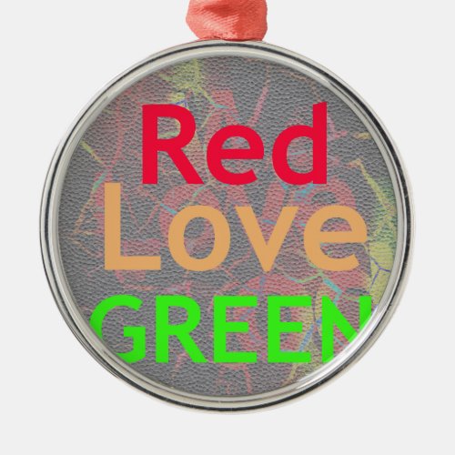 LOVE RED GOLDEN GREEN METAL ORNAMENT