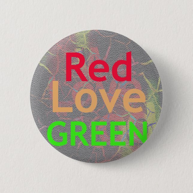 LOVE RED GOLDEN GREEN PINBACK BUTTON (Front)