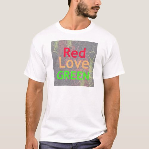 LOVE RED GOLDEN GREEN T_Shirt