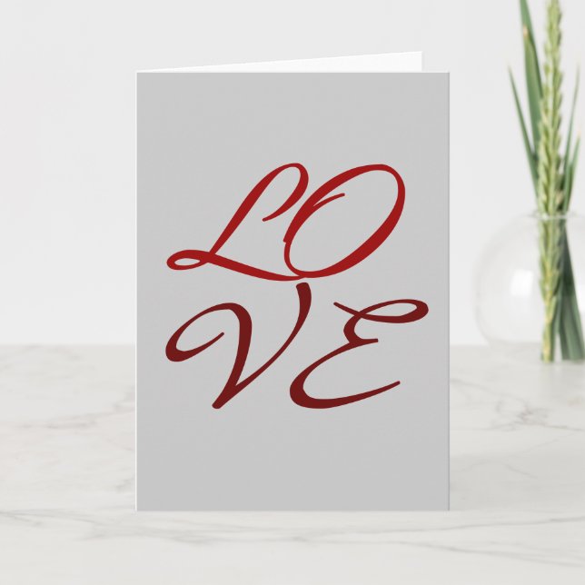 Love Red Gray Script Background Greeting Card (Front)