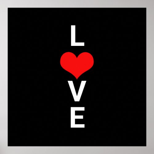 Love Red Heart Cute Valentines Day White Black Poster